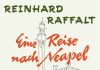 E parlare italiano – Annotation zum Sprachkurs, Wörterbuch und Reiseführer „Eine Reise nach Neapel“ von Reinhard Raffalt