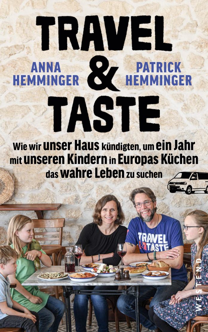 "Travel & Taste" von Anna Hemminger und Patrick Hemminger. © Westend Verlag GmbH